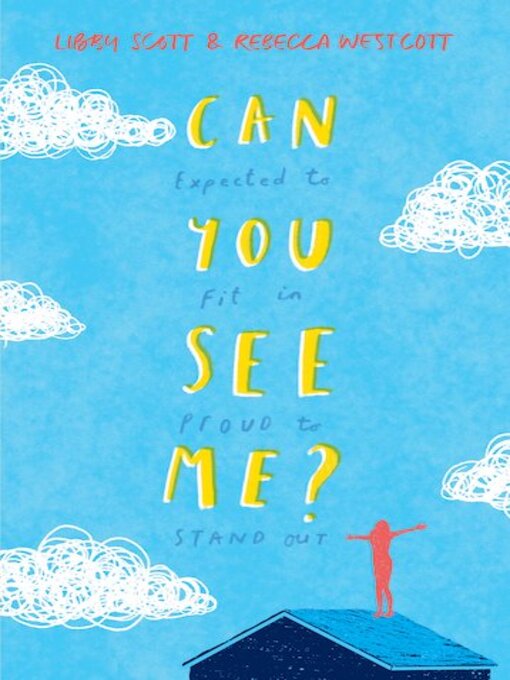 Title details for Can You See Me? by Libby Scott - Available